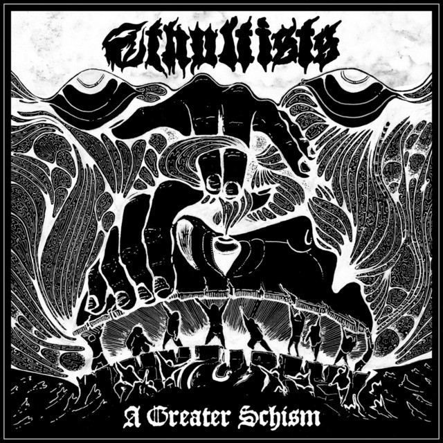 A Greater Schism by CTHULTISTS