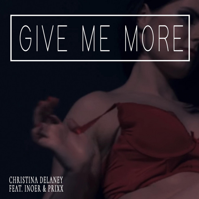 Give Me More