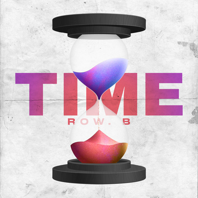 Time - Single by Row.B | Spotify