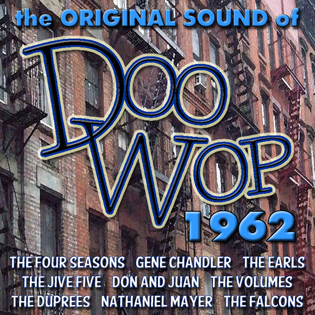 The Original Sound of Doo Wop 1962 - Compilation by Various