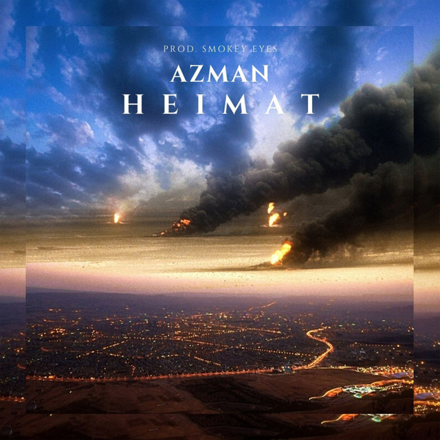 Heimat - Single by AZMAN | Spotify