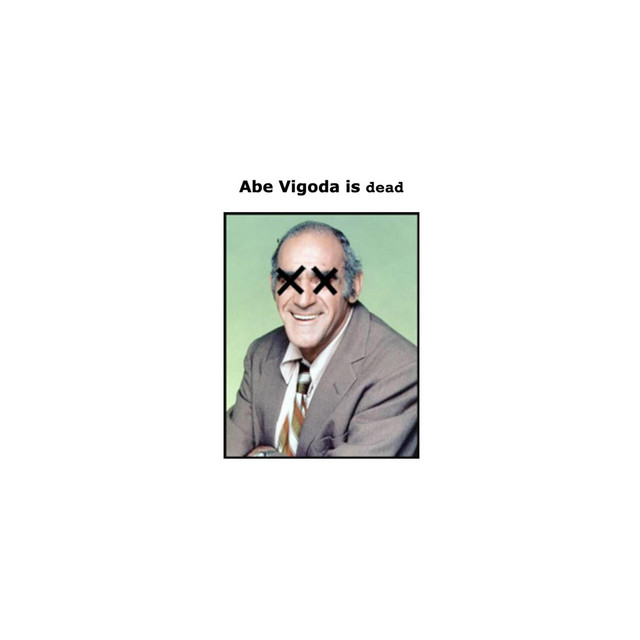 Is Abe Vigoda Dead cover art