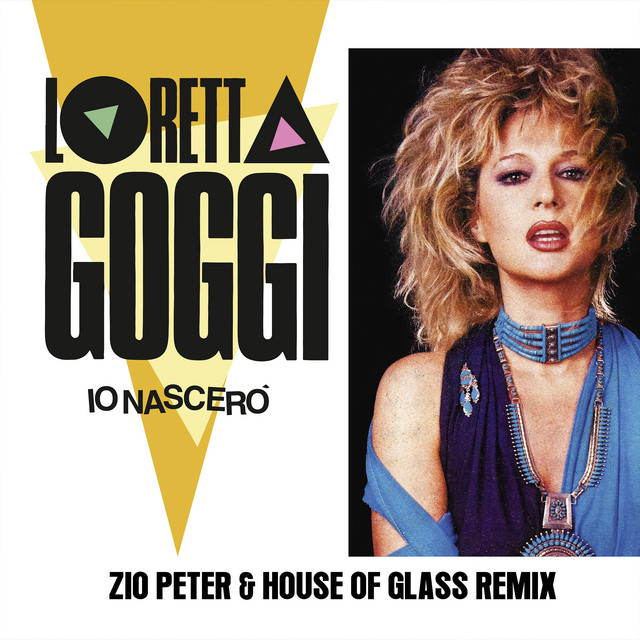 Io nascerò - Zio Peter & House of Glass Remix