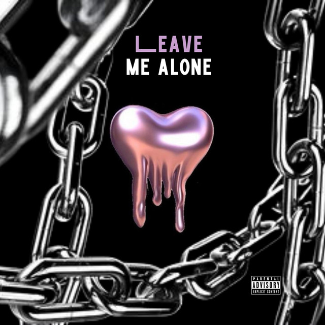 Album cover for Leave Me Alone by EJAÈ