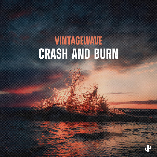  – Crash and Burn