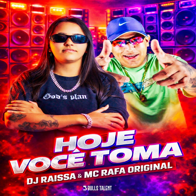 Djraiissa, MC Rafa Original – HOJE VOCÊ TOMA