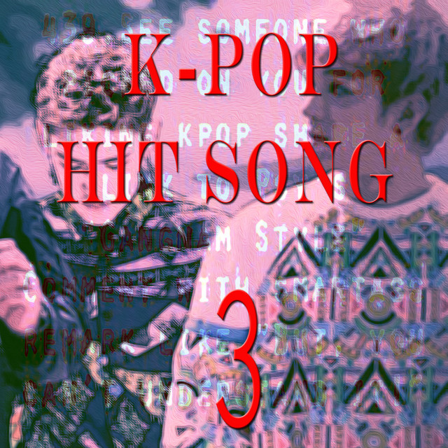 K-Pop Hit Songs, Vol. 3 cover art