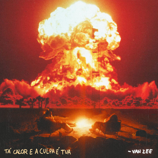 tá calor e a culpa é tua cover art