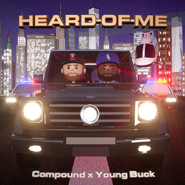 Heard of Me (with Young Buck) - Radio Edit