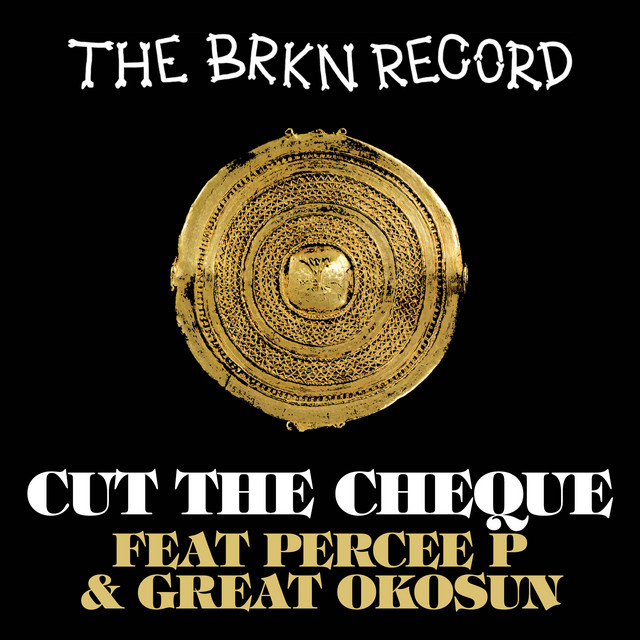 Pochette de Cut the Cheque