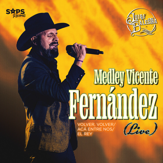 Medley Vicente Fernández: Volver, Volver/Acá Entre Nos/El Rey - Live
