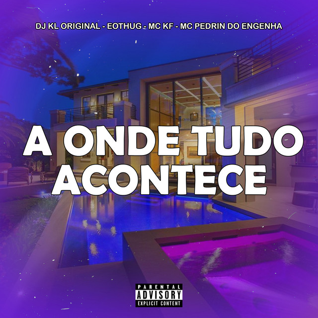 A Onde Tudo Acontece