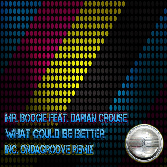 What Could Be Better - Mr Boogie & Creso's Deeper Mix cover art
