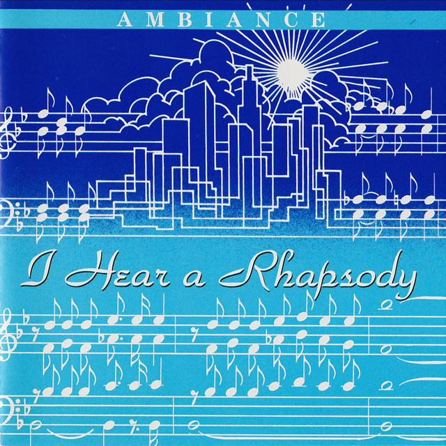 I Hear A Rhapsody cover art