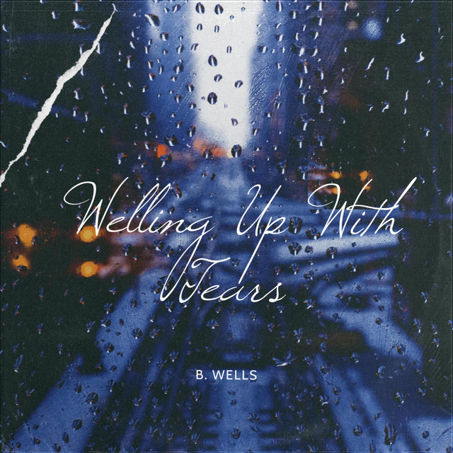 Welling Up With Tears cover art