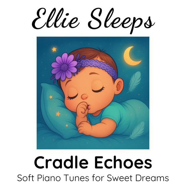 Cradle Echoes: Soft Piano Tunes for Sweet Dreams