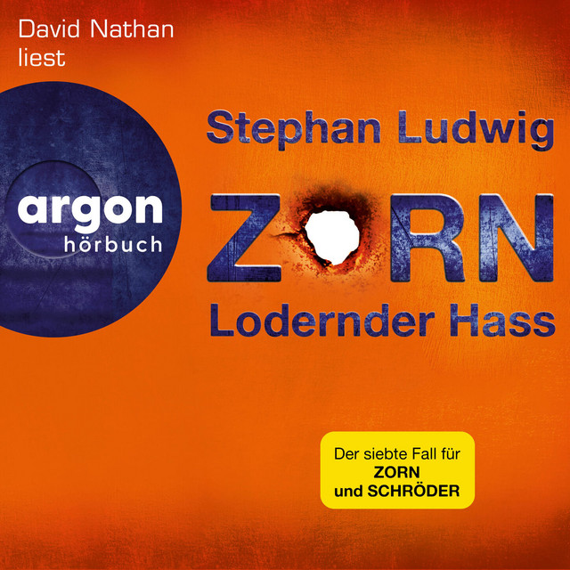 Lodernder Hass [Zorn, Band 7 (Ungekürzte Lesung)] cover art