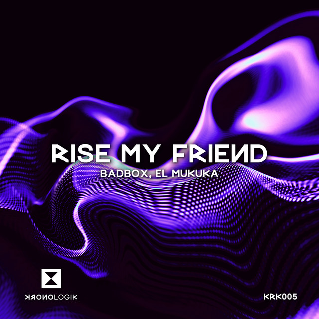 Rise My Friend