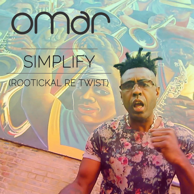 Simplify - Rootickal Re Twist