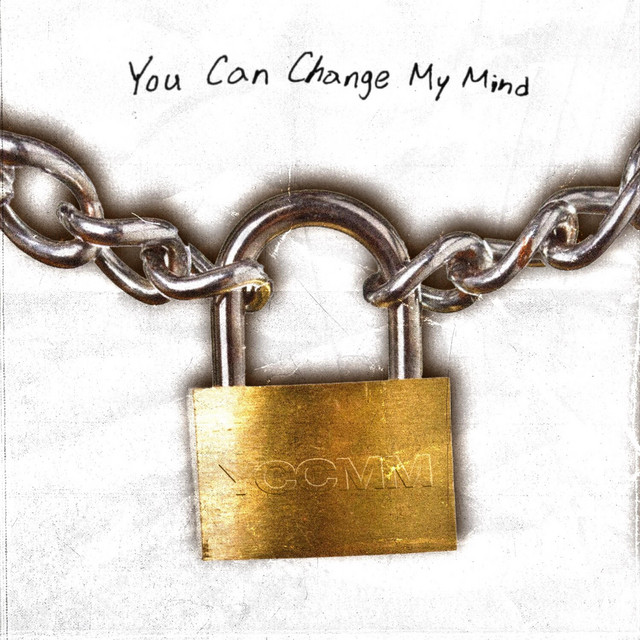 You Can Change My Mind cover art