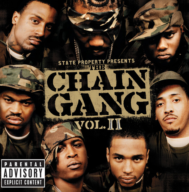 State Property Presents The Chain Gang Vol II cover art