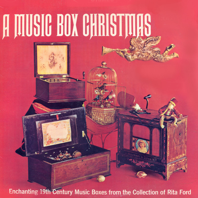 The Music Boxes Of Rita Ford