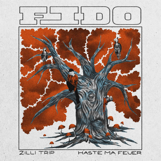 FIDO - Album by Zilli Trip | Spotify