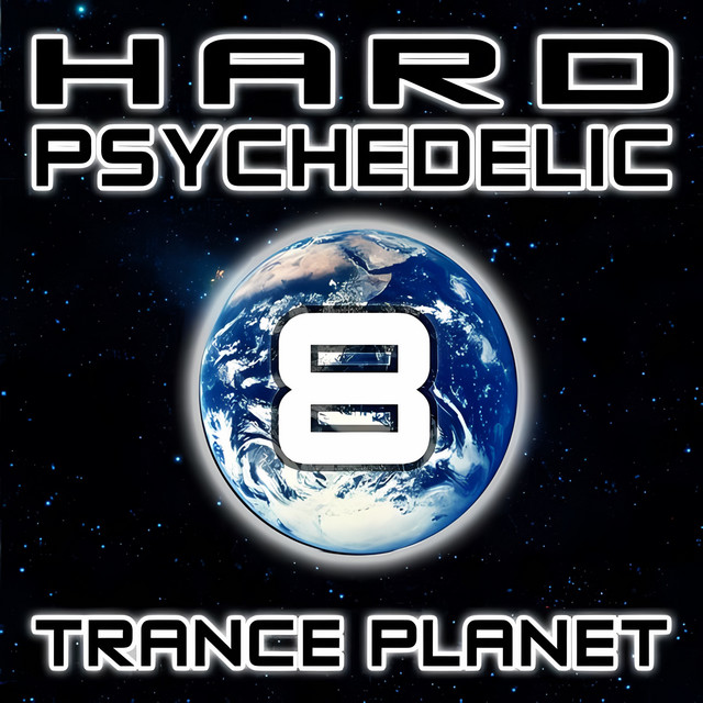 Hard Psychedelic Trance Planet, Vol. 8 cover