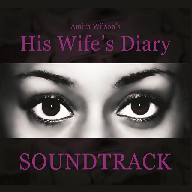 Amira Wilson's His Wife's Diary (Soundtrack) cover