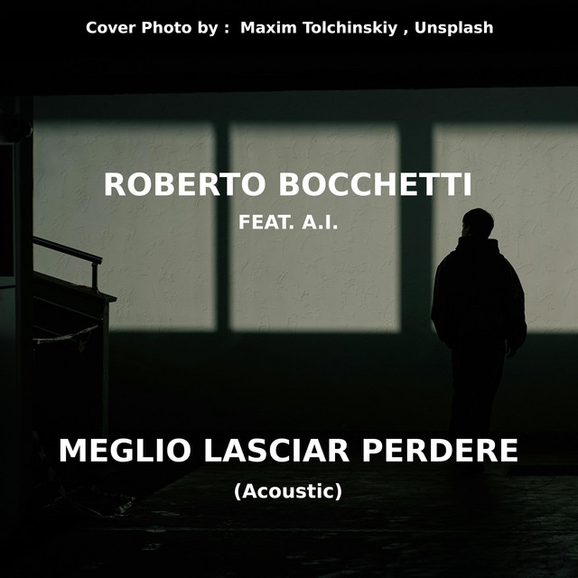 Meglio Lasciar Perdere - Acoustic