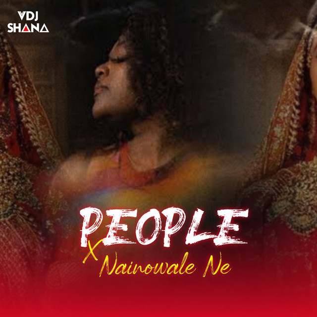 People X Nainowale Ne song and lyrics by Vdj Shana Spotify