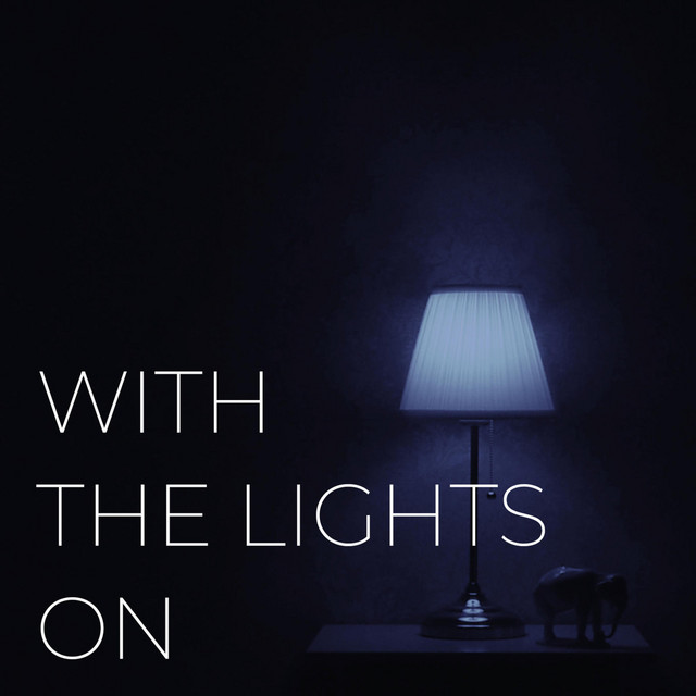 With the Lights On