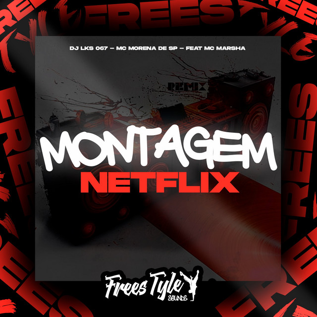 Montagem Netflix