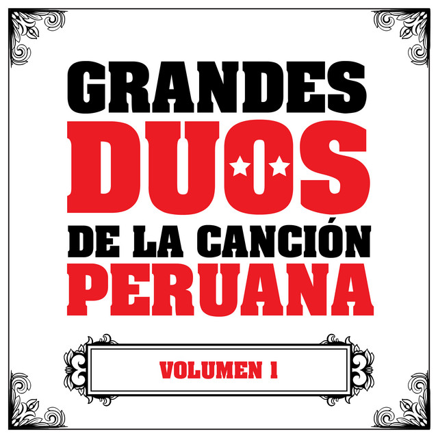 Grandes Dúos de la Canción Peruana, Vol. 1 cover art