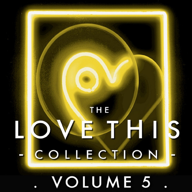 The Love This Collection, Vol. 5 (Bonus Tracks) - Compilation by