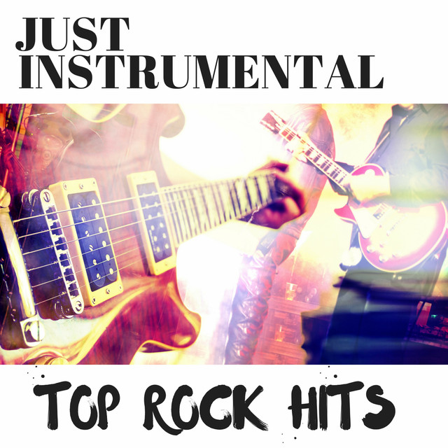 Top Rock Hits Just Instrumentals cover art