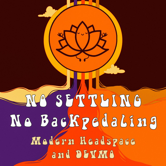 No Settling No Backpedaling cover
