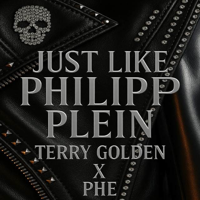 Just Like Philipp Plein cover art