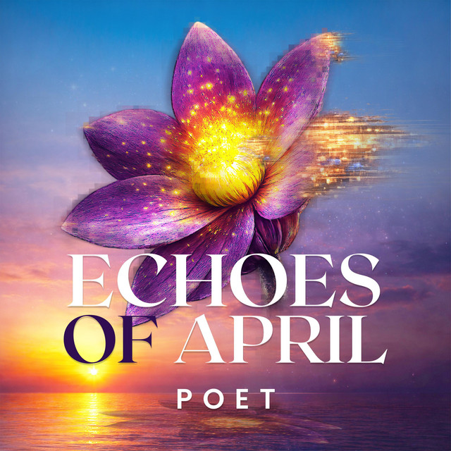 Echoes of April