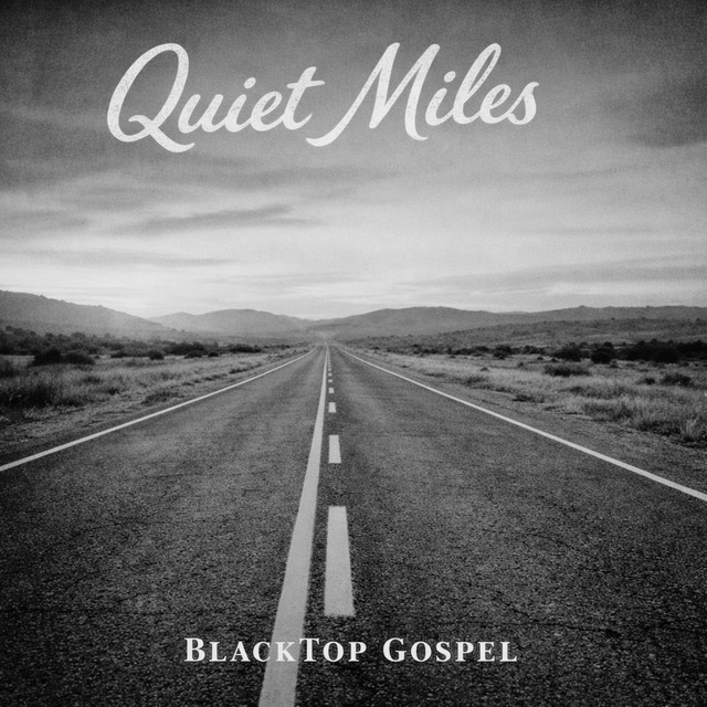 Quiet Miles