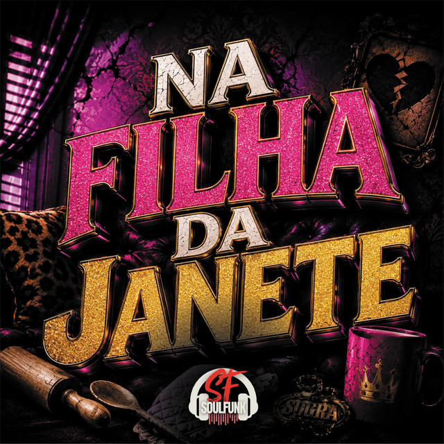 Na Filha da Janete