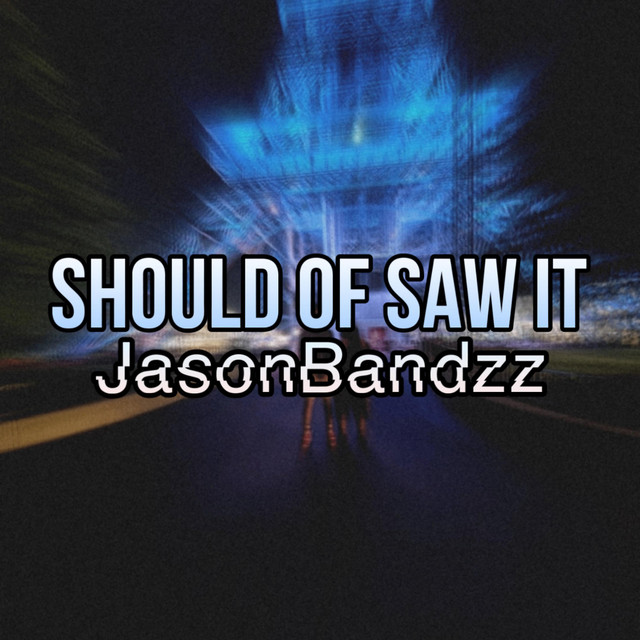 Should of Saw It cover art