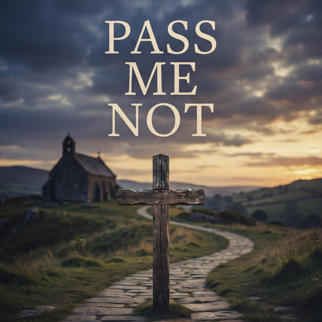 Pass Me Not