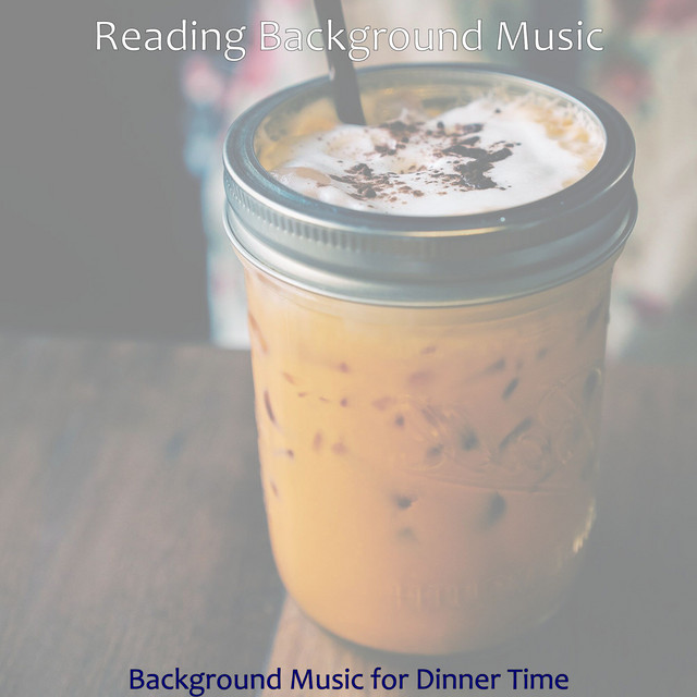 Background Music for Dinner Time cover art