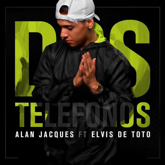 Dos Telefonos - Single by Alan Jacques | Spotify