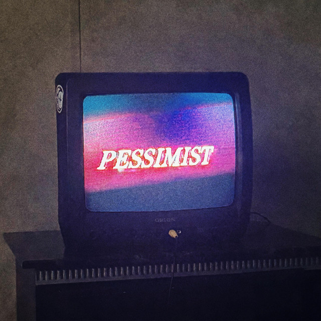 PESSIMIST cover art