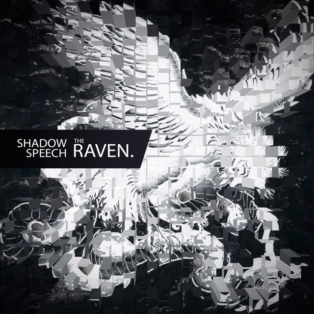 The Raven - Album by Shadow Speech | Spotify
