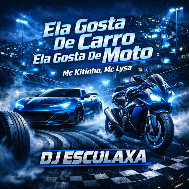 Ela Gosta de Carro Ela Gosta de Moto
