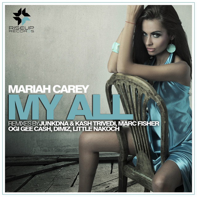 My All - The Remixes - Single by Mariah Carey | Spotify