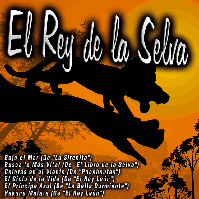 El Rey de la Selva by Grupo Golosina